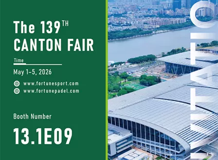 Fortune to Showcase Global Padel Solutions at The 139th Canton Fair 2026